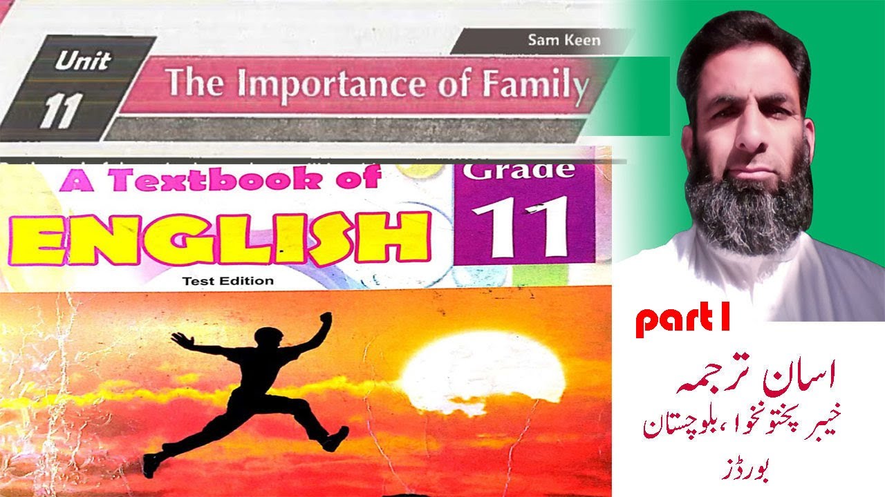 english class 11||the importance of family||Pashto translation