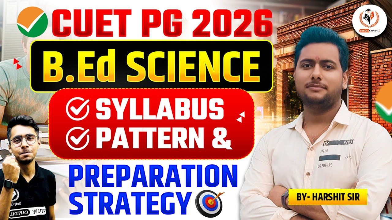🎓 CUET PG 2026 B.Ed Science | Syllabus |Pattern and Preparation Strategy 2026