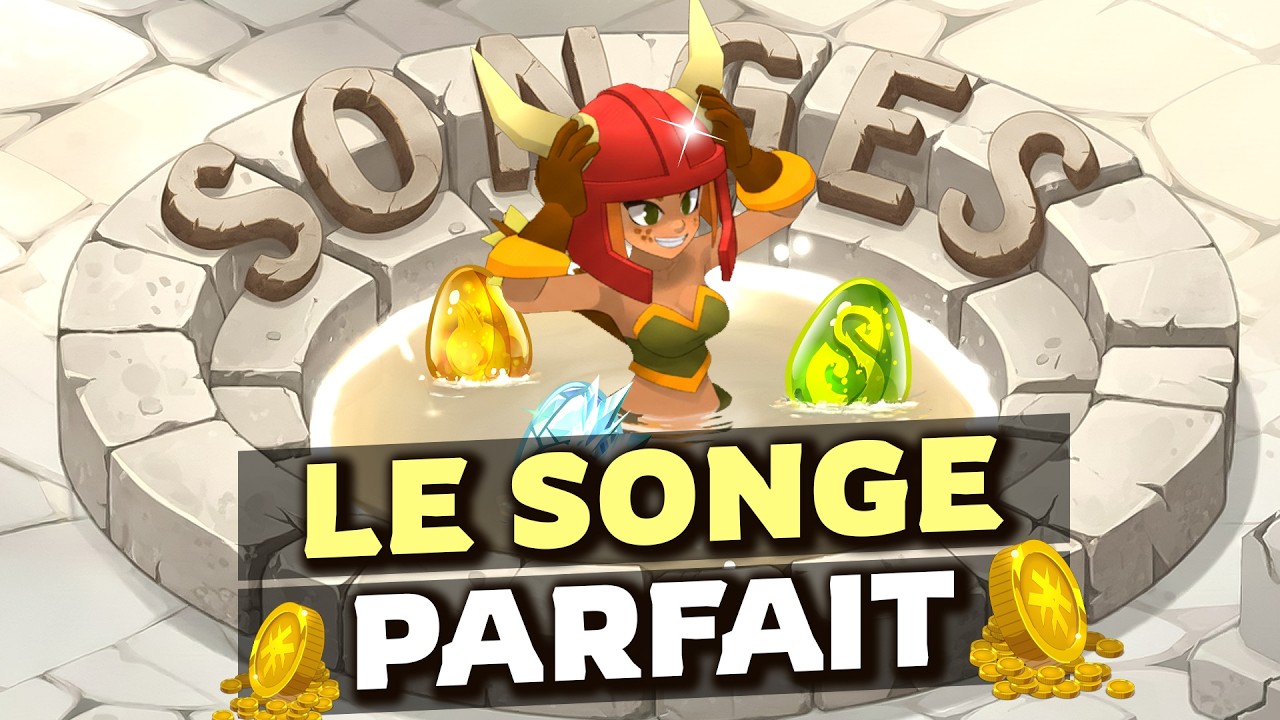 Enchaîner KAMAS et LÉGENDES en SONGES sur DOFUS