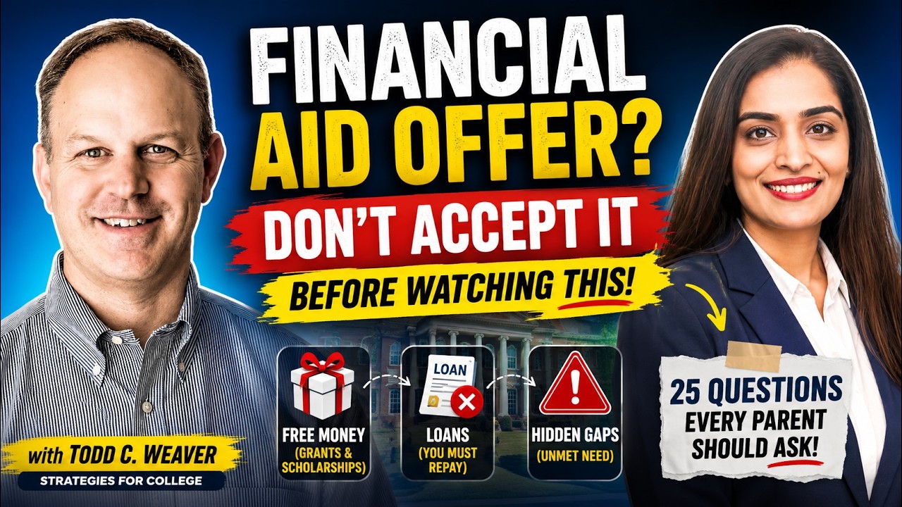Got a College Financial Aid Offer? Don&rsquo;t Accept It Before Watching This!