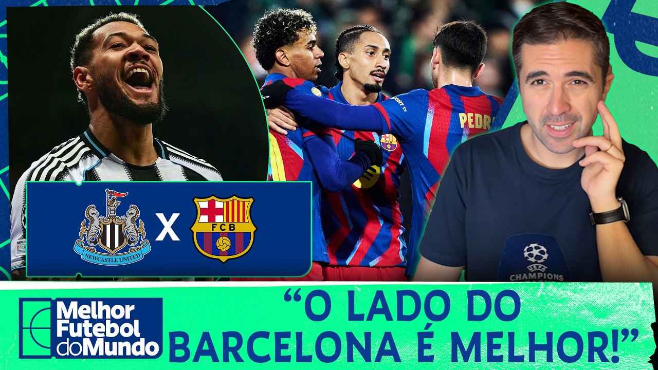 O BARÇA DEU SORTE NO SORTEIO? ARTHUR QUEZADA ANALISA O CONFRONTO ENTRE NEWCASTLE E BARCELONA!