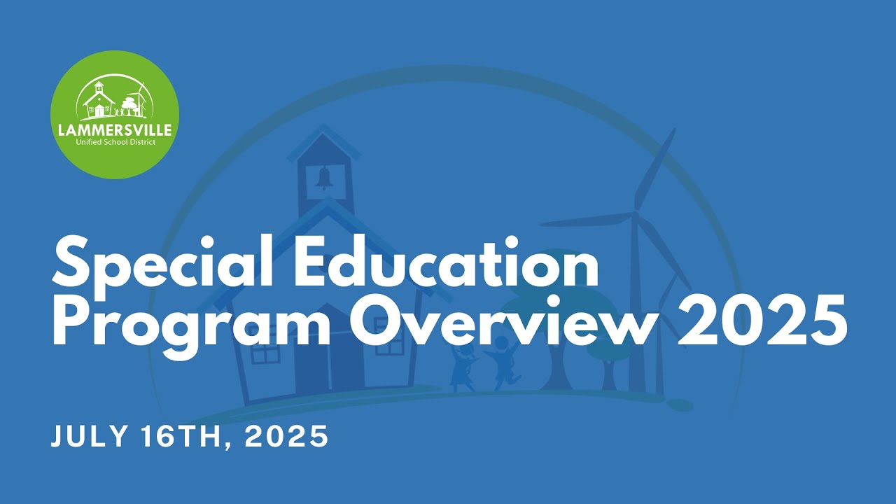 Presentation: Special Education Program Overview 2025 - July 16th, 2025