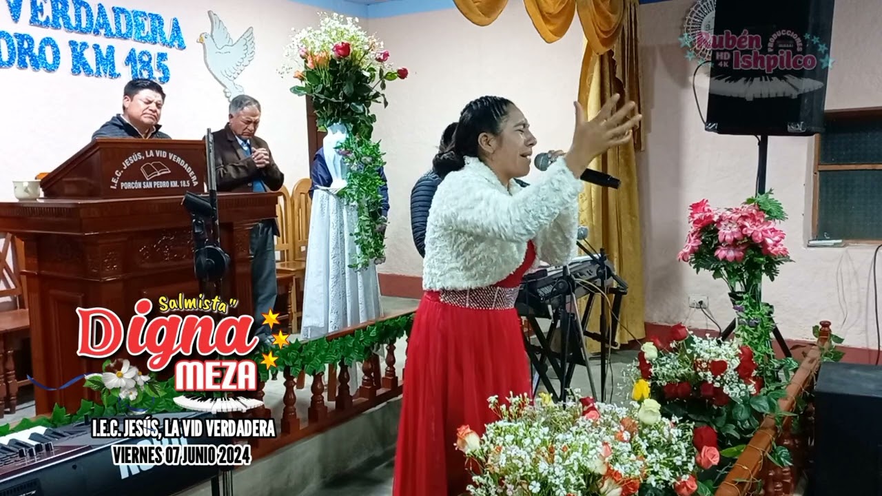 Salmista DIGNA MEZA//I.E.C. JESÚS, LA VID VERDADERA//Viernes 07-06-2024 - Cajamarca- Perú