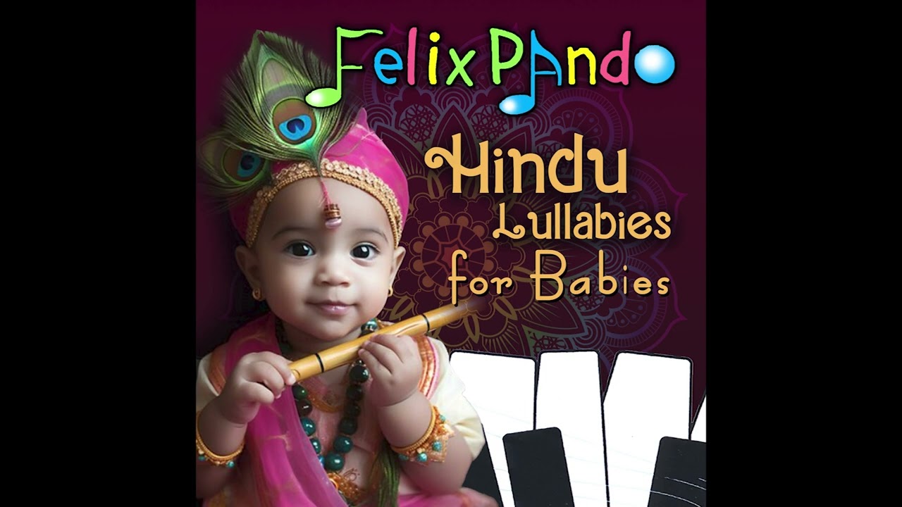 FELIX PANDO - Hindu Lullabies for Babies album