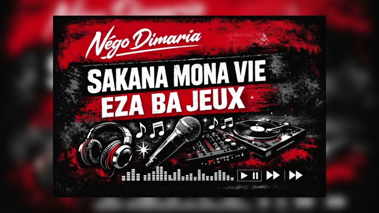 Négo Dimaria - Sakana Mona Vie eza ba Jeux (Sokolo na Sokolo) Audio 