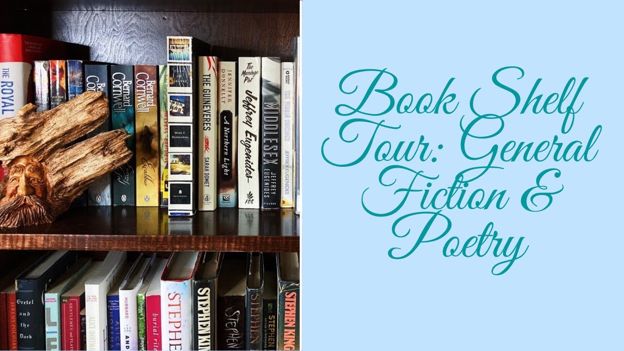Bookshelf Tour: General Fiction & Poetry