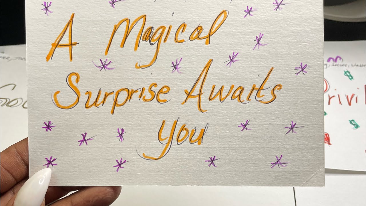Unexpected Surprise or encounter that brings about ￼a Big Happy Change for you💕💫😍🦄🤩
