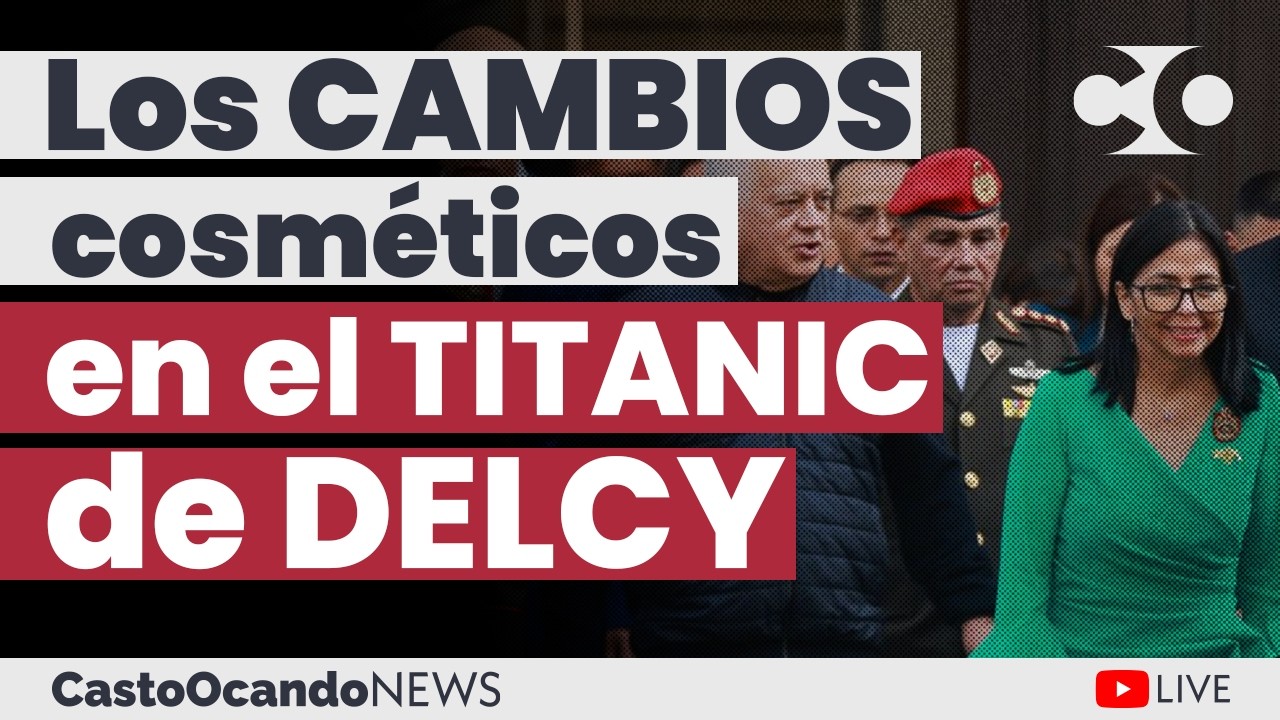 Los CAMBIOS cosméticos en el TITANIC de Delcy