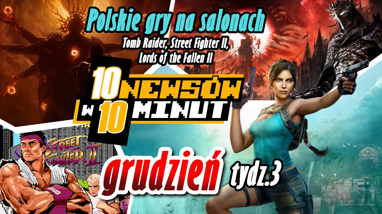 Polskie gry - Tomb Raider, Lords of the Fallen II, Street Fighter ATARI @bestgamenewspl grudzień