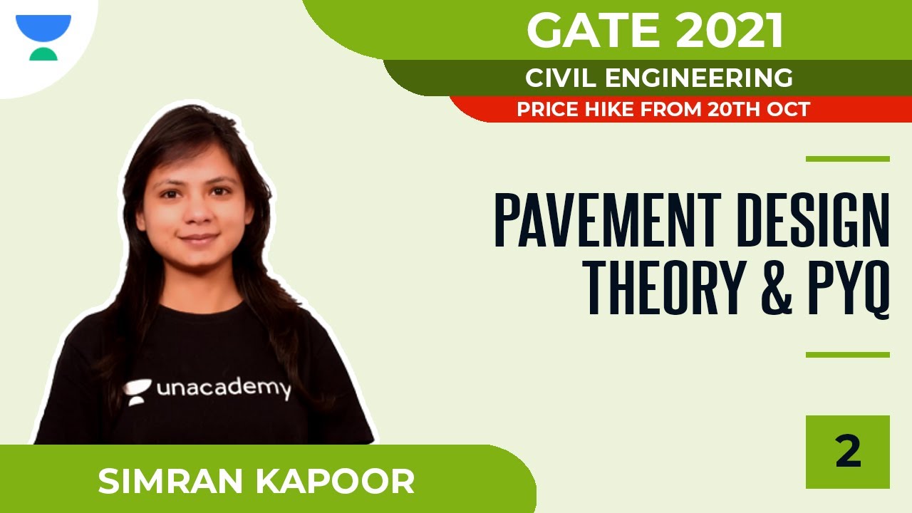 Pavement Design - Theory & PYQ-2 | Civil | GATE 2021 | Simran Kapoor