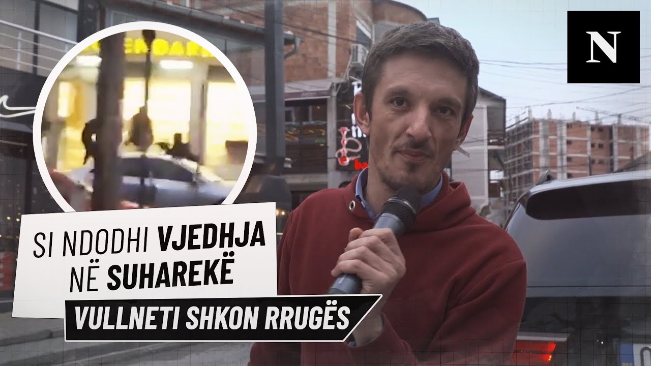 Si ndodhi vjedhja në Suharekë - Vullneti shkon rrugës nga kanë ikur hajnat e argjendarisë