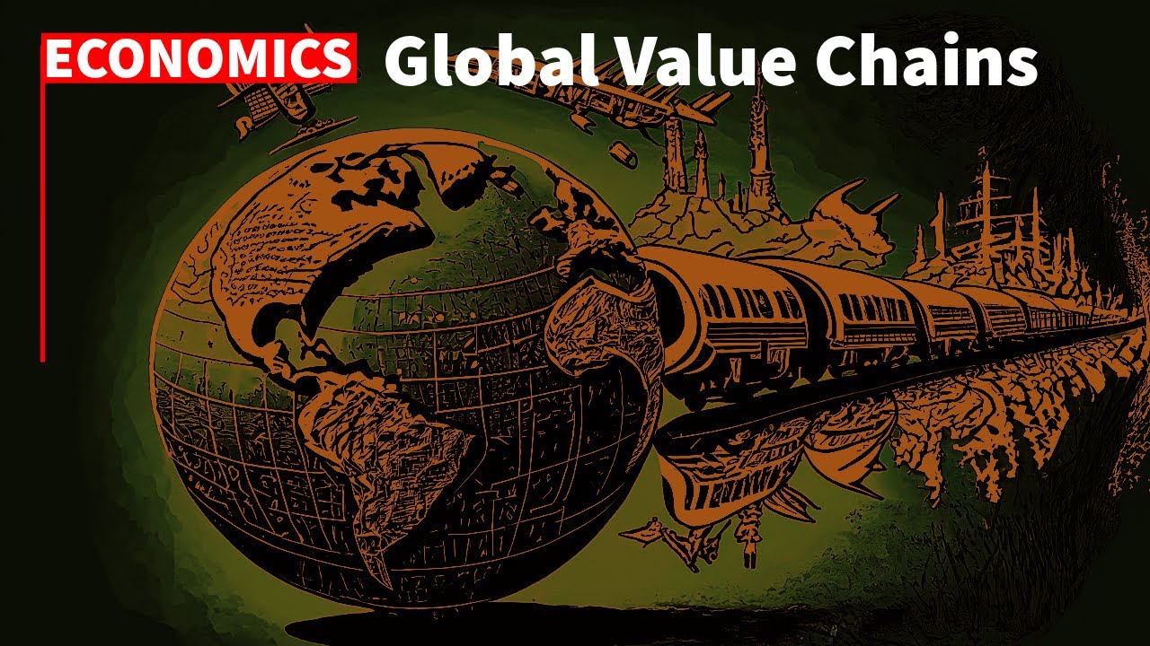 Economics | Global Value Chains
