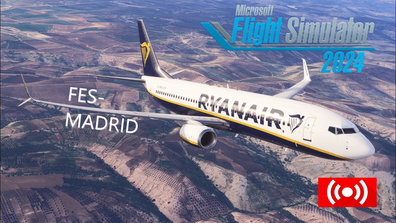 MFS2024 | Fes to Madrid FR5930 | B737-800 | BORIS Sound