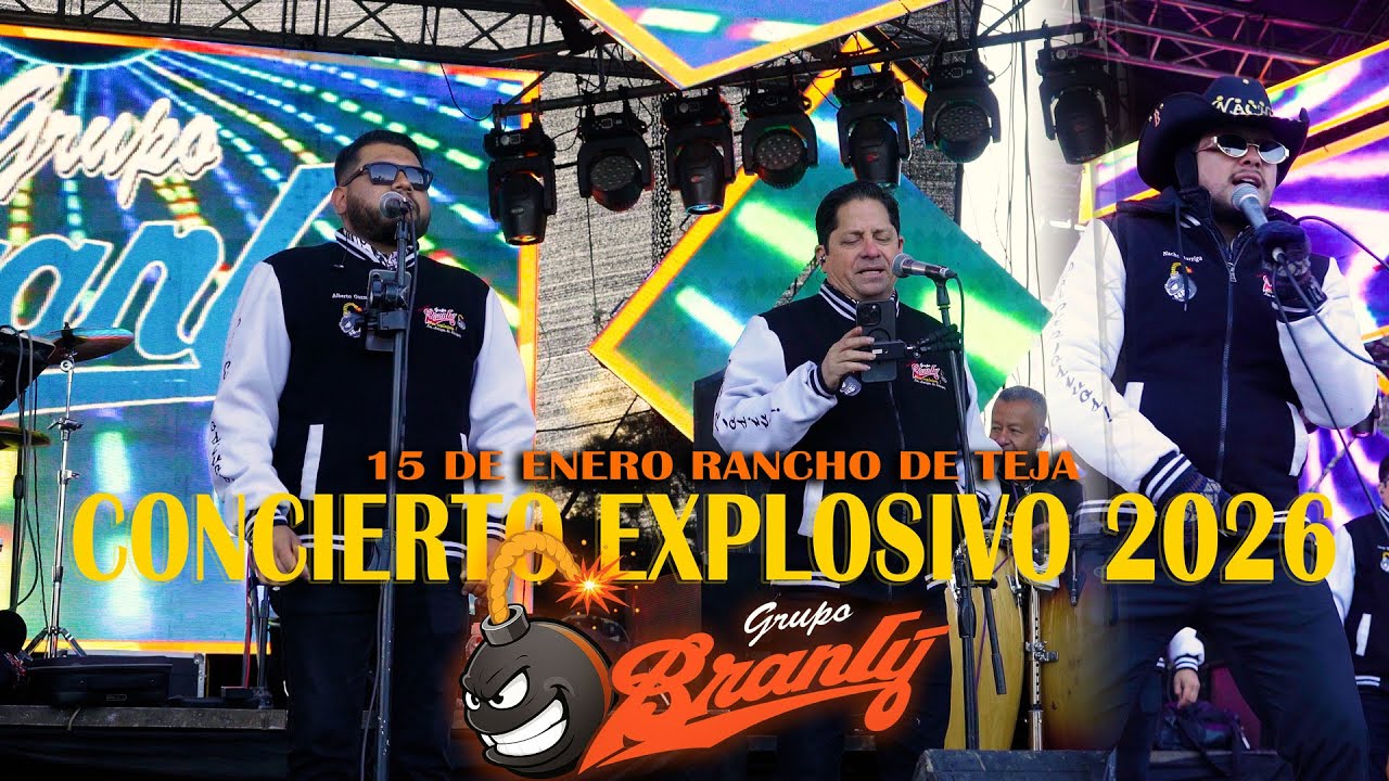 Grupo Branly - Concierto 15 de enero en Rancho de Teja, San Francisco el Alto