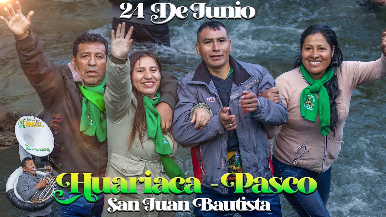 HUARIACA 2024 - 24 JUNIO/FIESTA PATRONAL HONOR SAN JUAN BAUTISTA MAYORDOMOS 3er Dia: FAM ROBLES RIXI