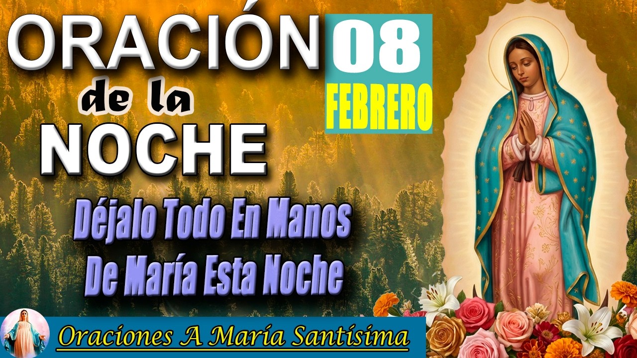 Oración de la Noche | Plegaria de Gratitud, Paz y Confianza