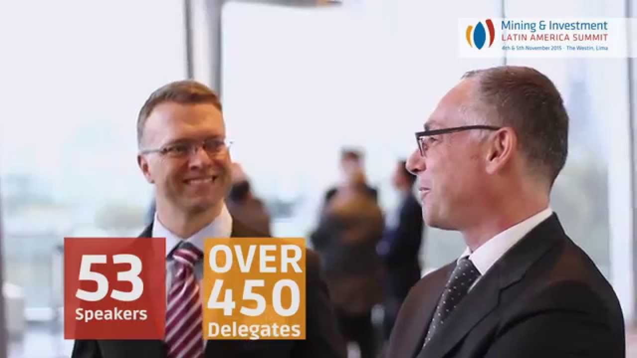 Mining & Investment Latin America Summit 2015 - Highlights