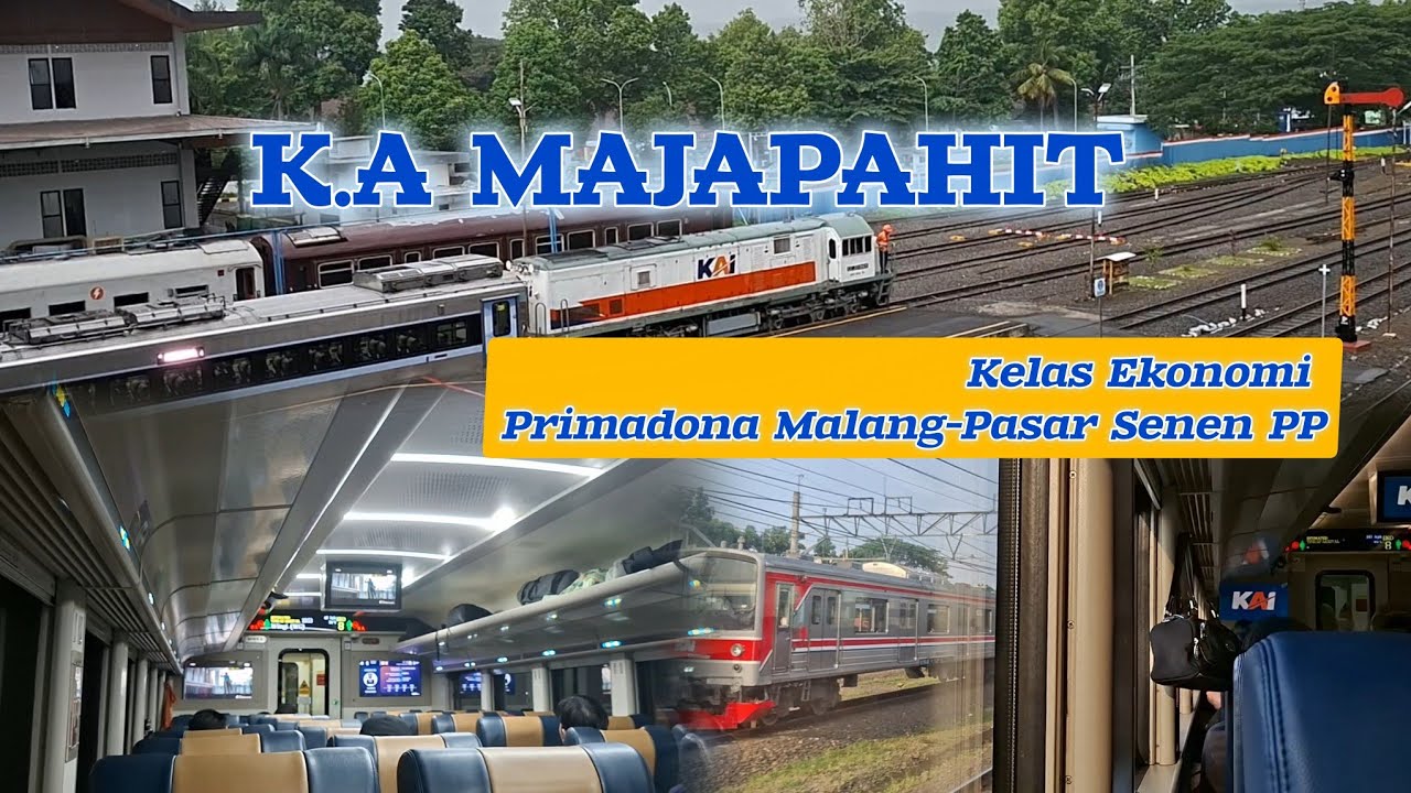 TRIP K.A MAJAPAHIT MALANG-JAKARTA 