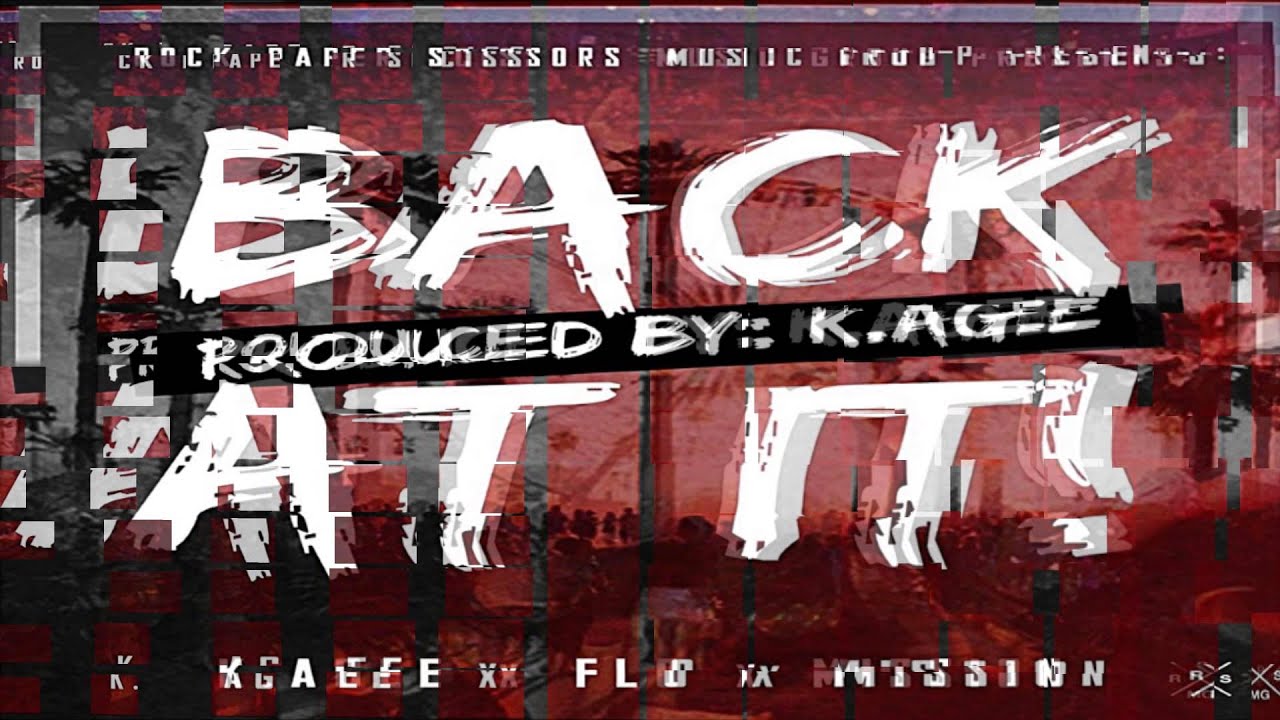 Back At It - #RPSMG