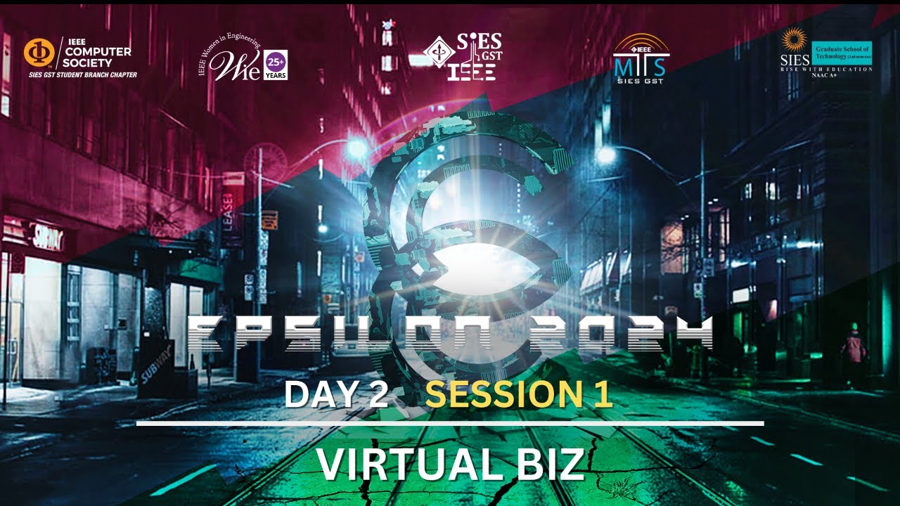 EPSILON 2024: DAY 2 | VIRTUAL BIZ