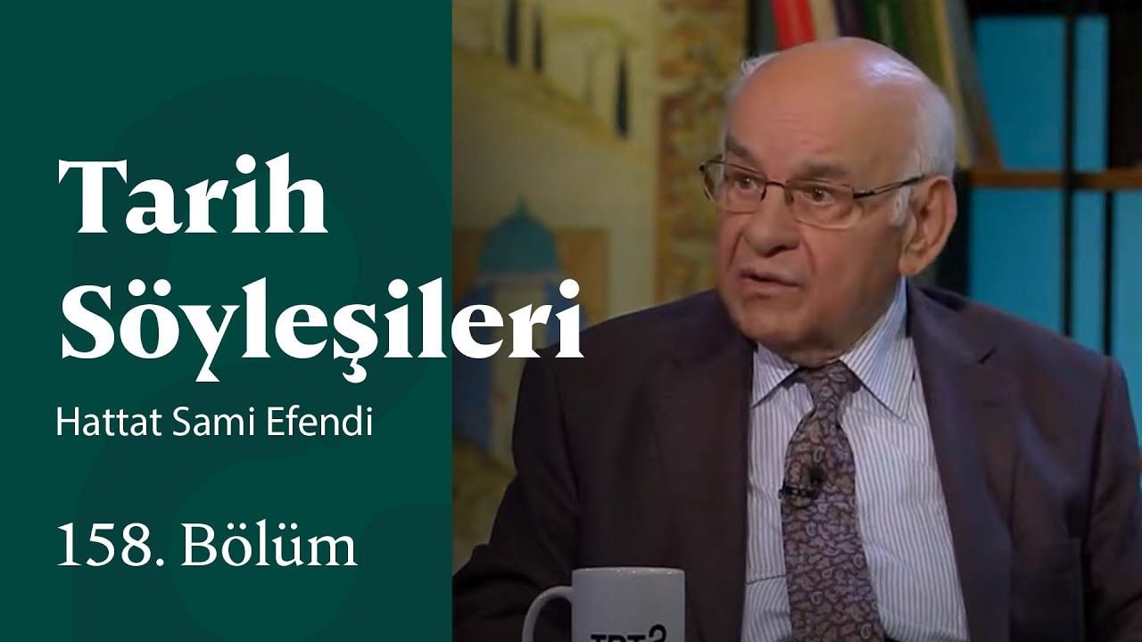 Hattat Sami Efendi | Tarih Söyleşileri | 158. Bölüm @trt2
