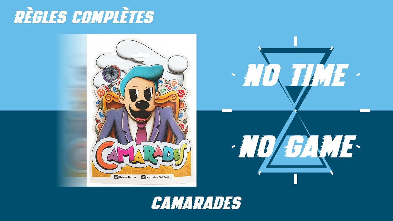 Camarades - Règles du jeu complètes