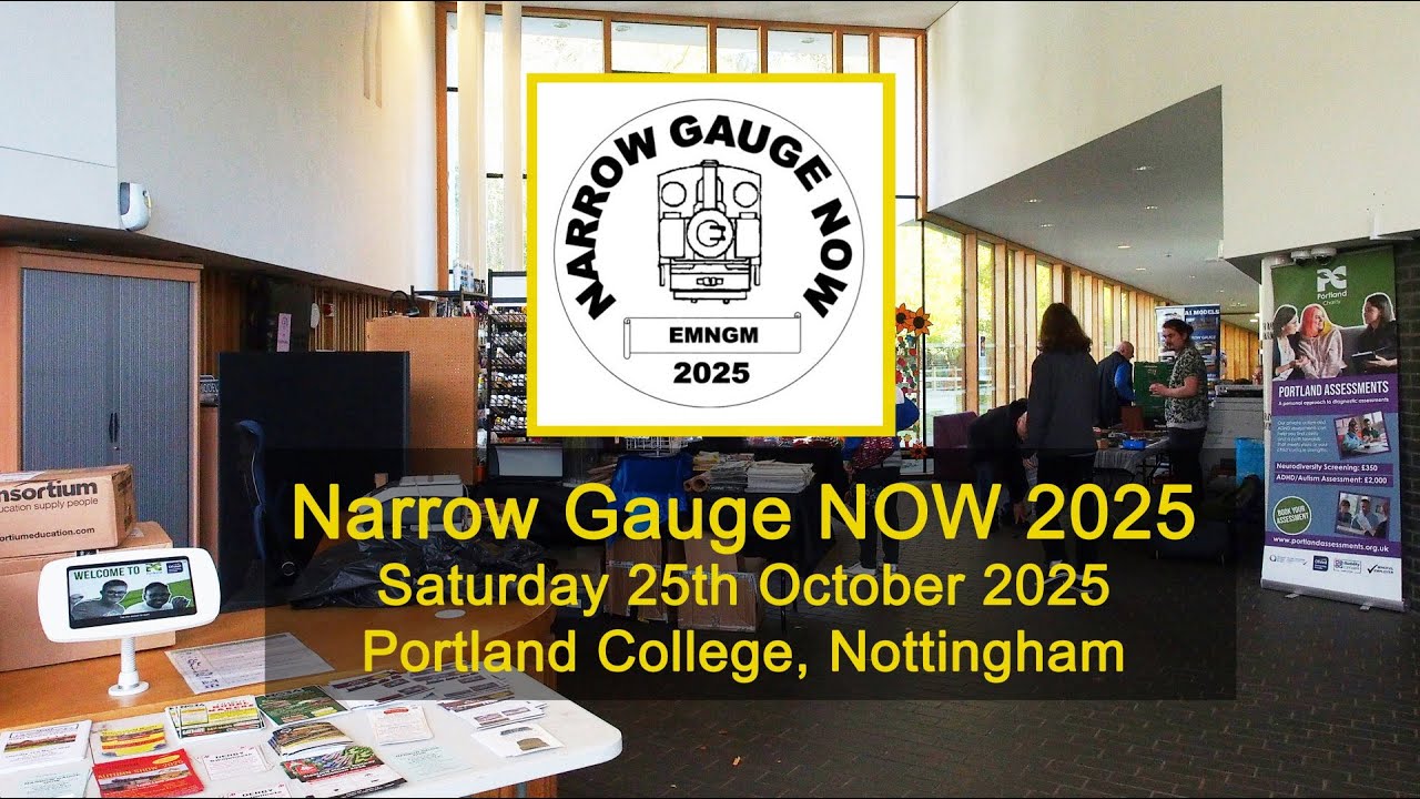 Narrow Gauge NOW 2025 (Saturday 25th October 2025)