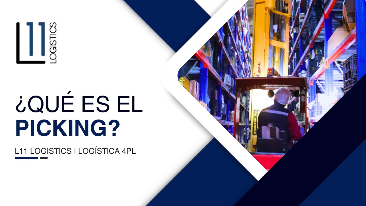 ¿Qué es el Picking en Logística?