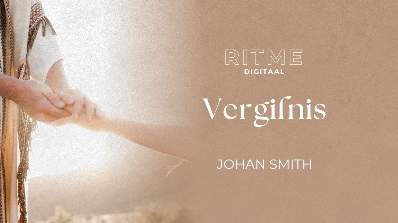 RITME Digitaal | Vergifnis | Johan Smith