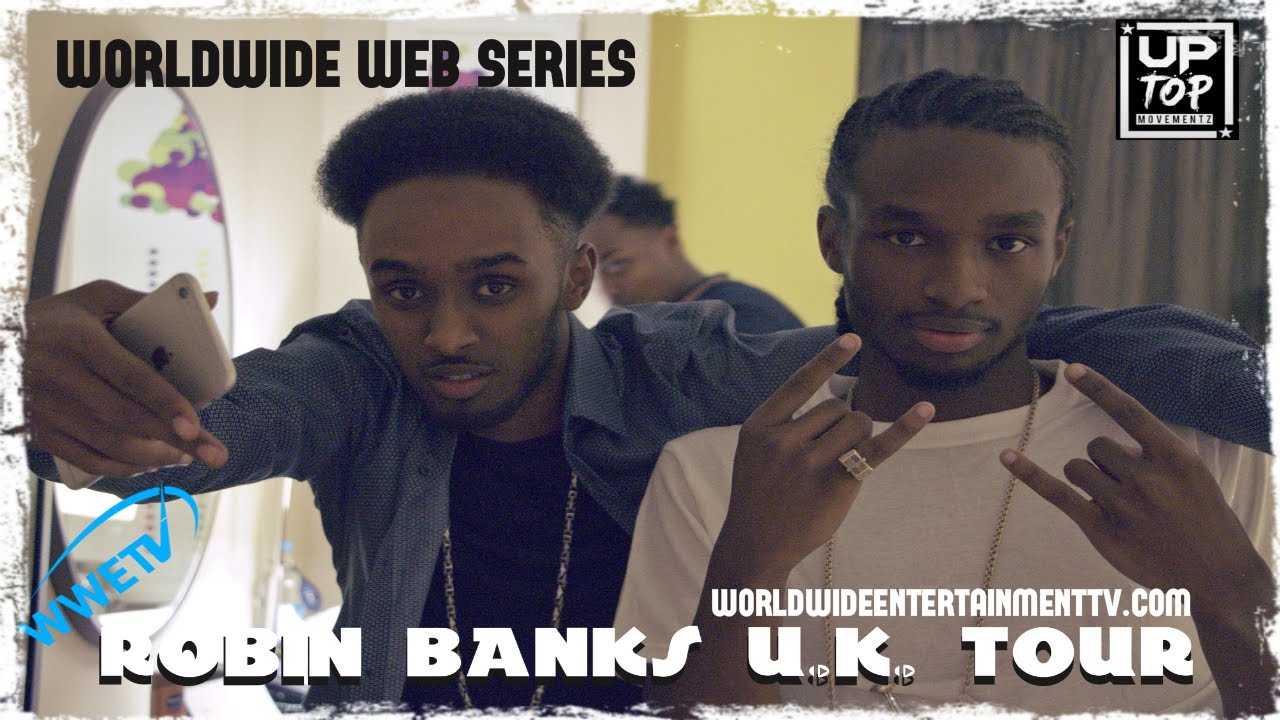 Robin Banks in London, England Pt. 1 - WWETV U.K.| Toronto Rappers & Hip Hop Series