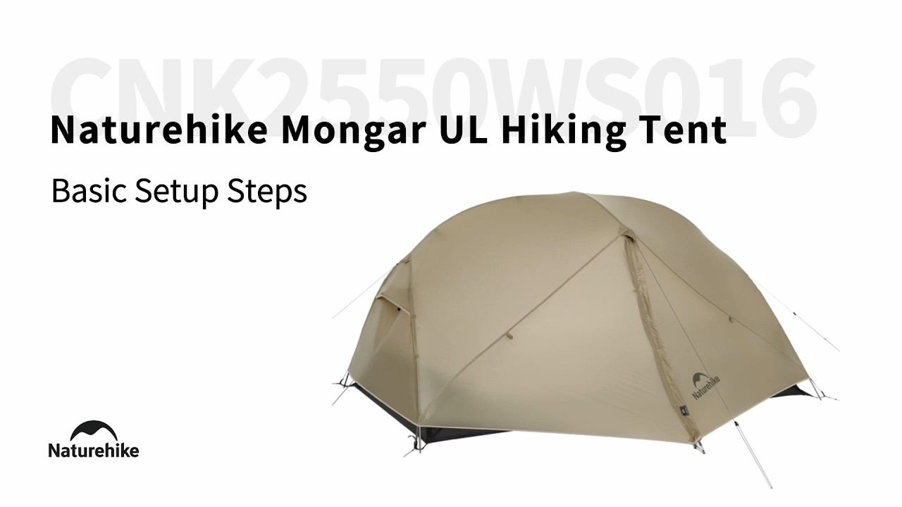 Naturehike Mongar UL Hiking Tent Setup Guide