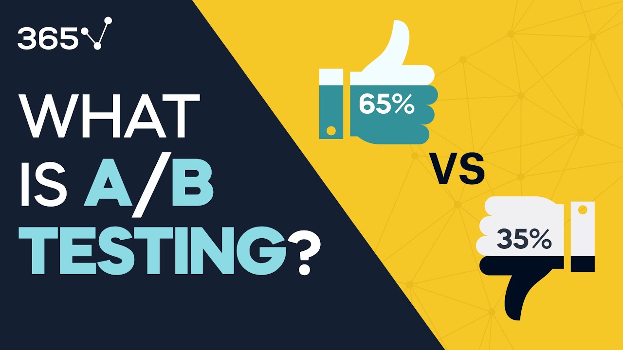 What is A/B Testing?