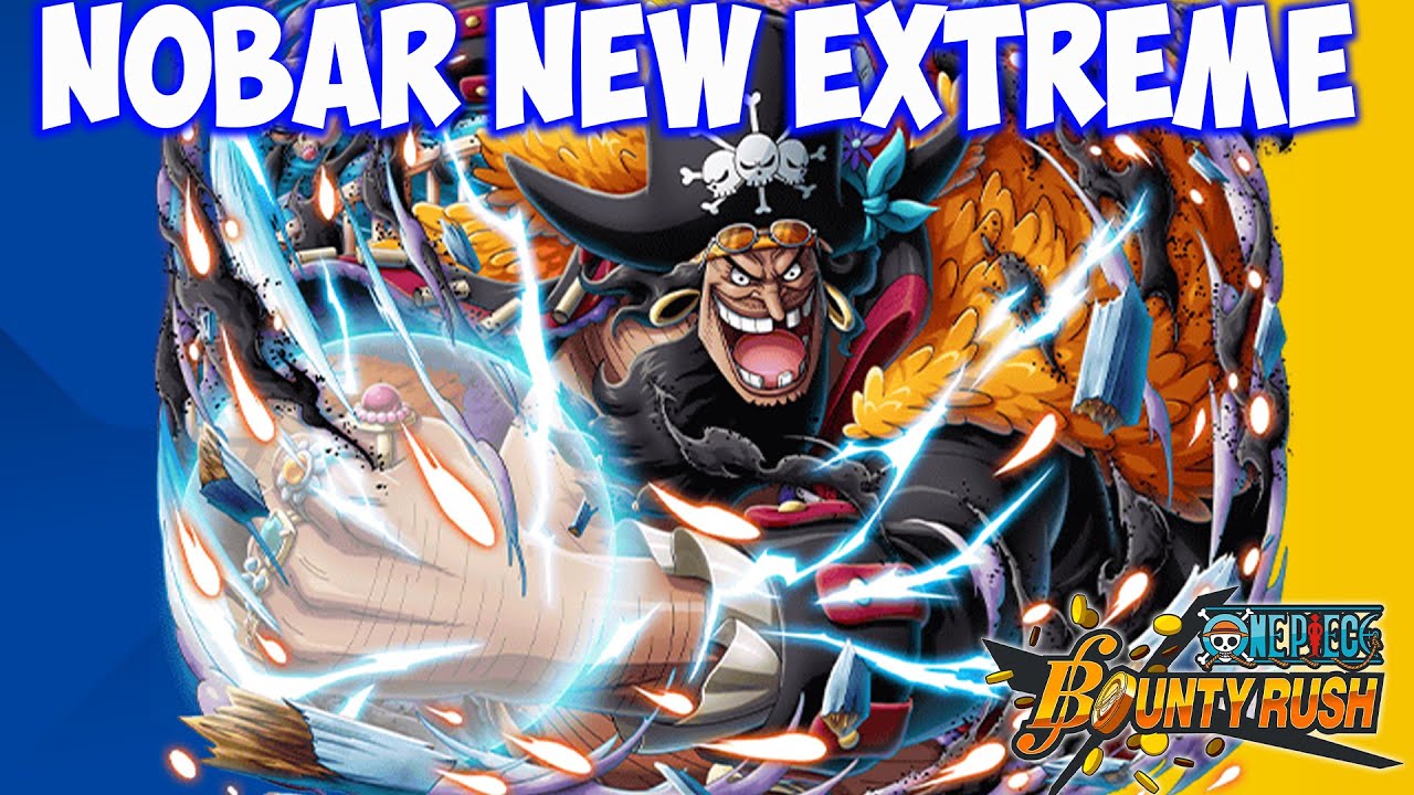 Lets Go NoBar LiveStream New Extreme BlackBeard 🔥🔥 - One Piece Bounty Rush