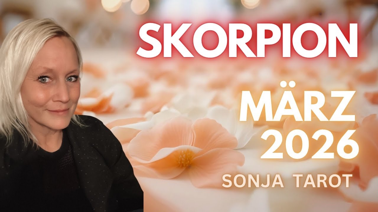 SKORPION M&Auml;RZ 2026 || Sternzeichen-Monatslegung || Tarot 