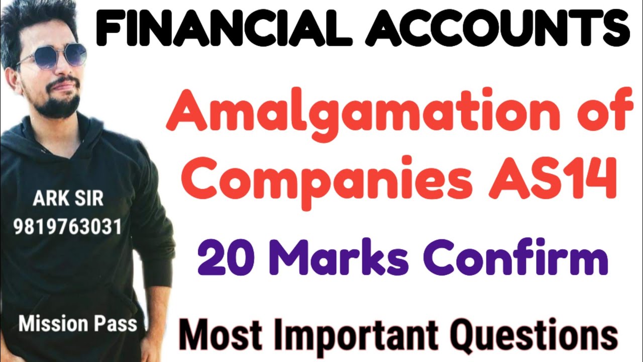 Amalgamation of Companies |FINANCIAL ACCOUNTS |Tybaf sem5| |TYBCOM Sem6|UNIVERSITY Solution