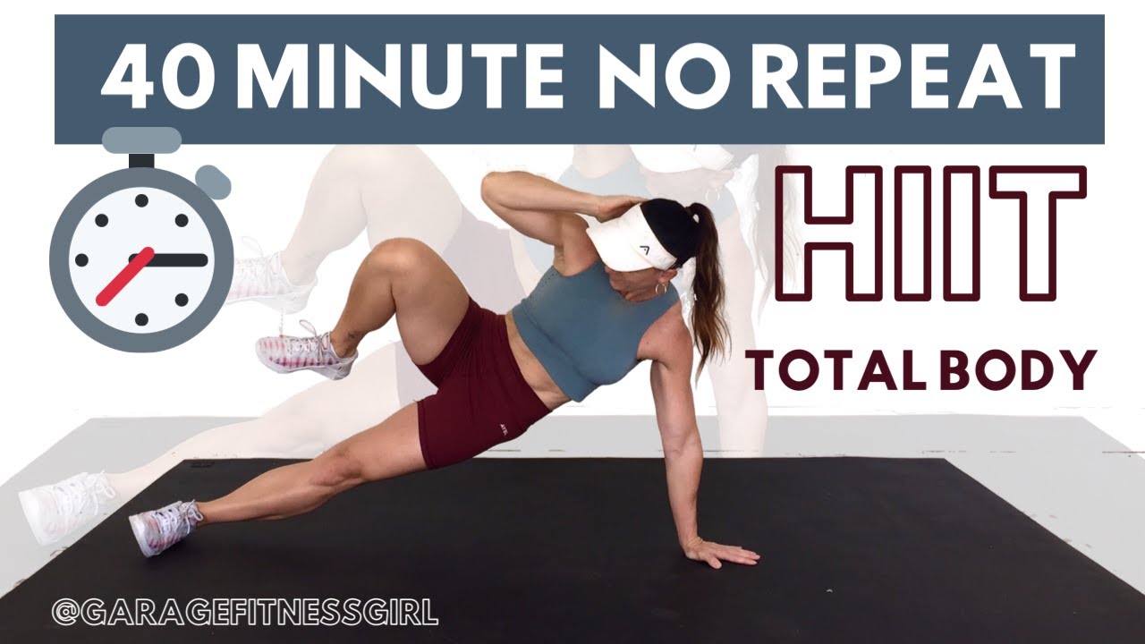 40 MINUTE TOTAL BODY NO REPEAT HIIT WORKOUT- Blast Calories With No Boring Repeats