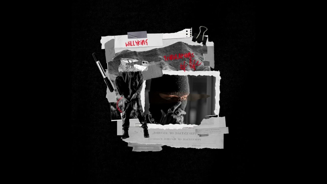 WillyKing - Tribulations Of Life 