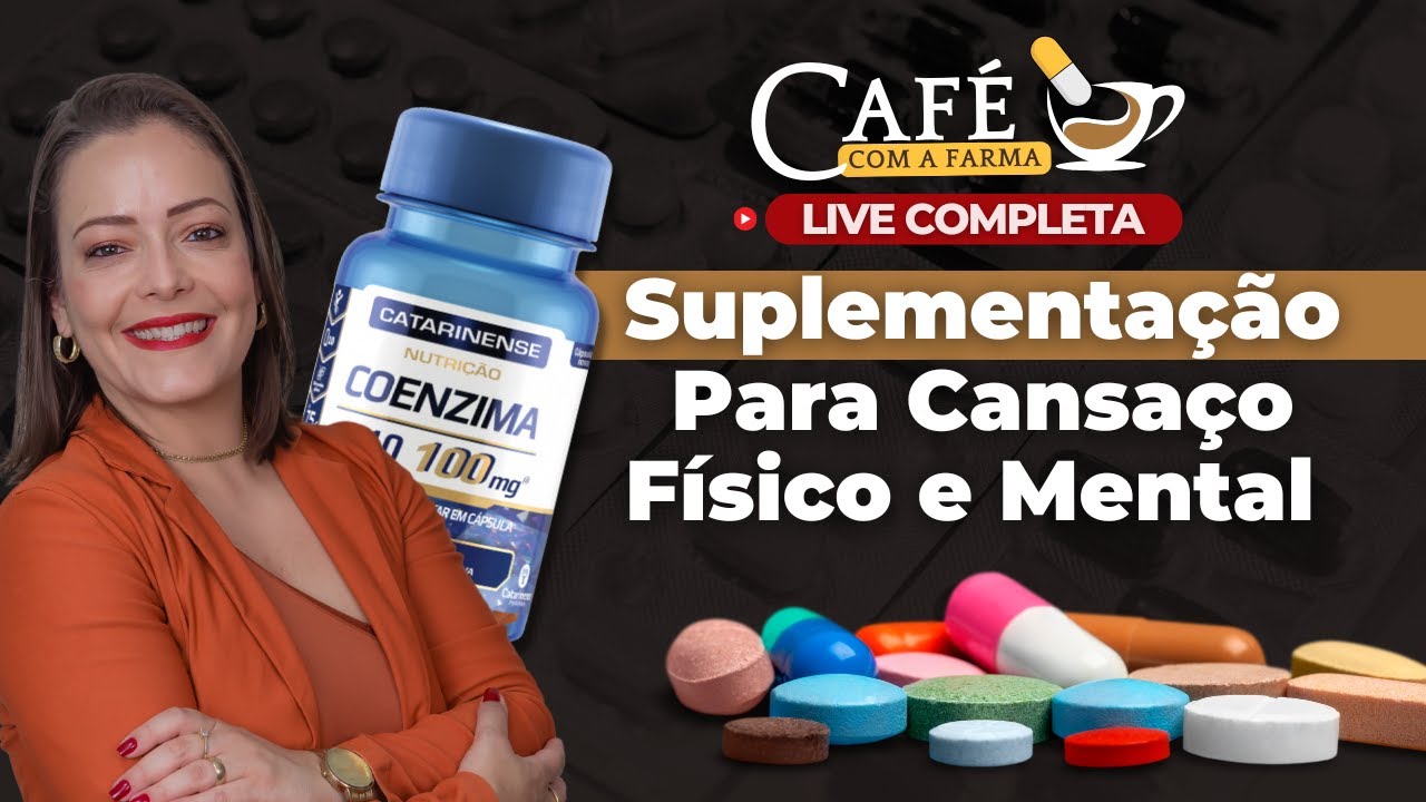 Suplementação Para Cansaço Físico e Mental - Café Com a Farma
