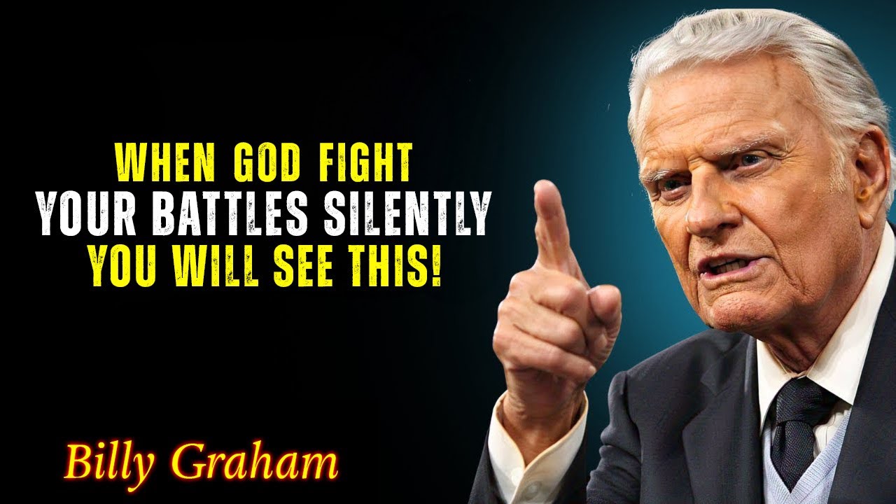 When God Fights Your Battles - Billy Graham