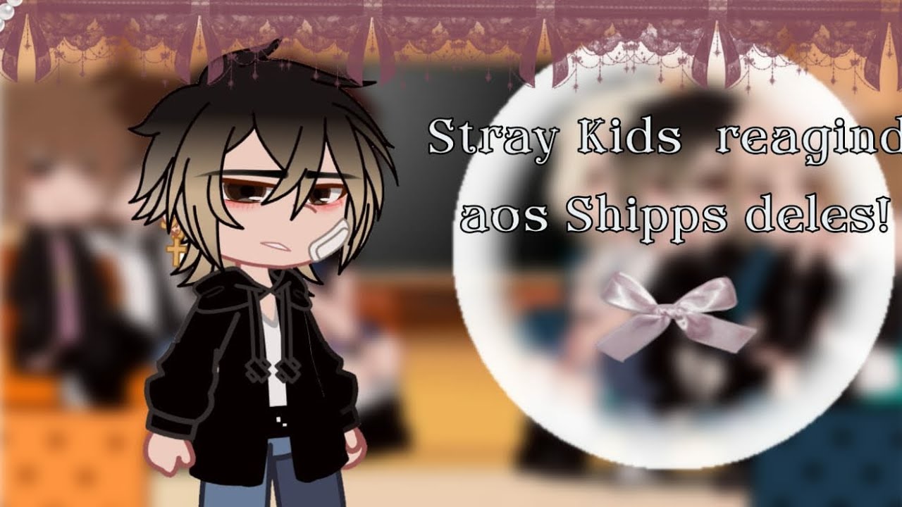[🌙] Stray Kids reacts to their shipps. || With shipps (obviously). PT-BR, EN-US.