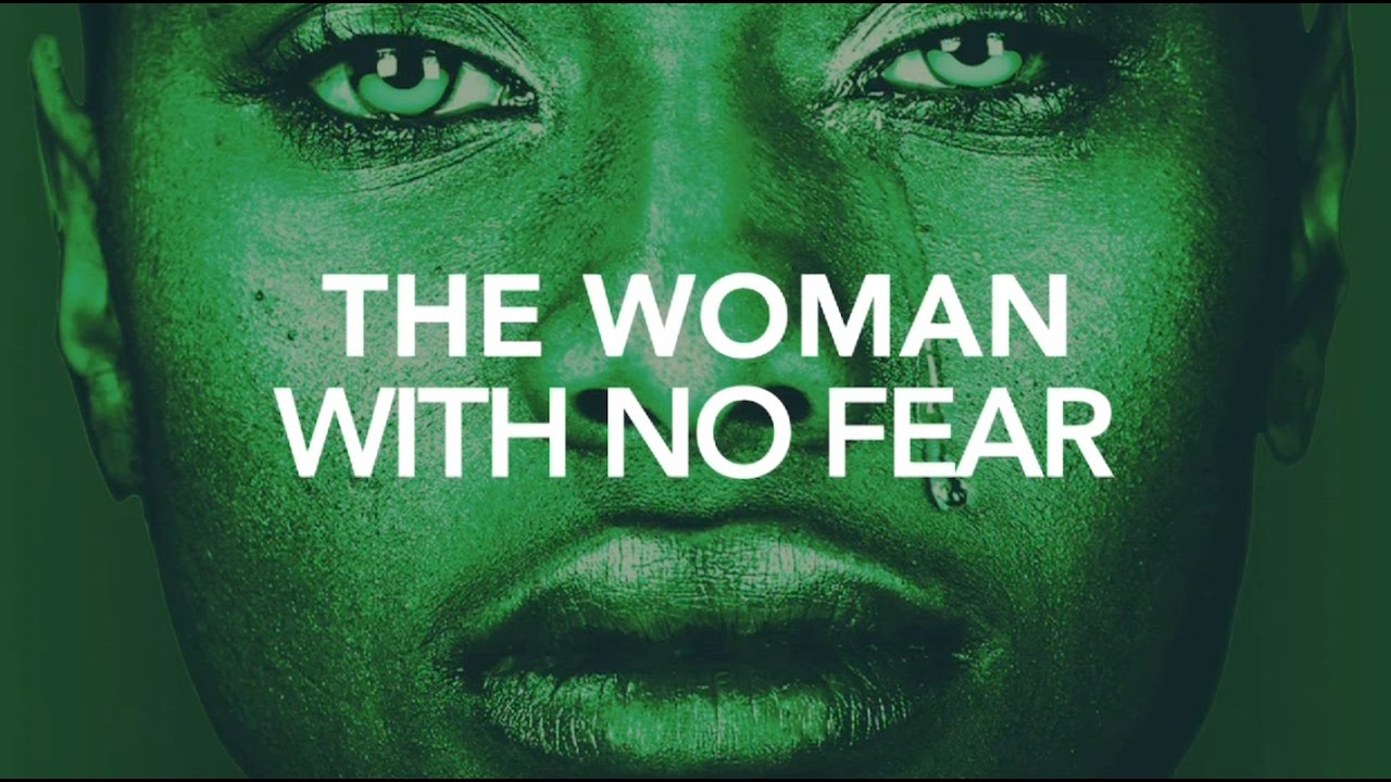 The Woman With No Fear