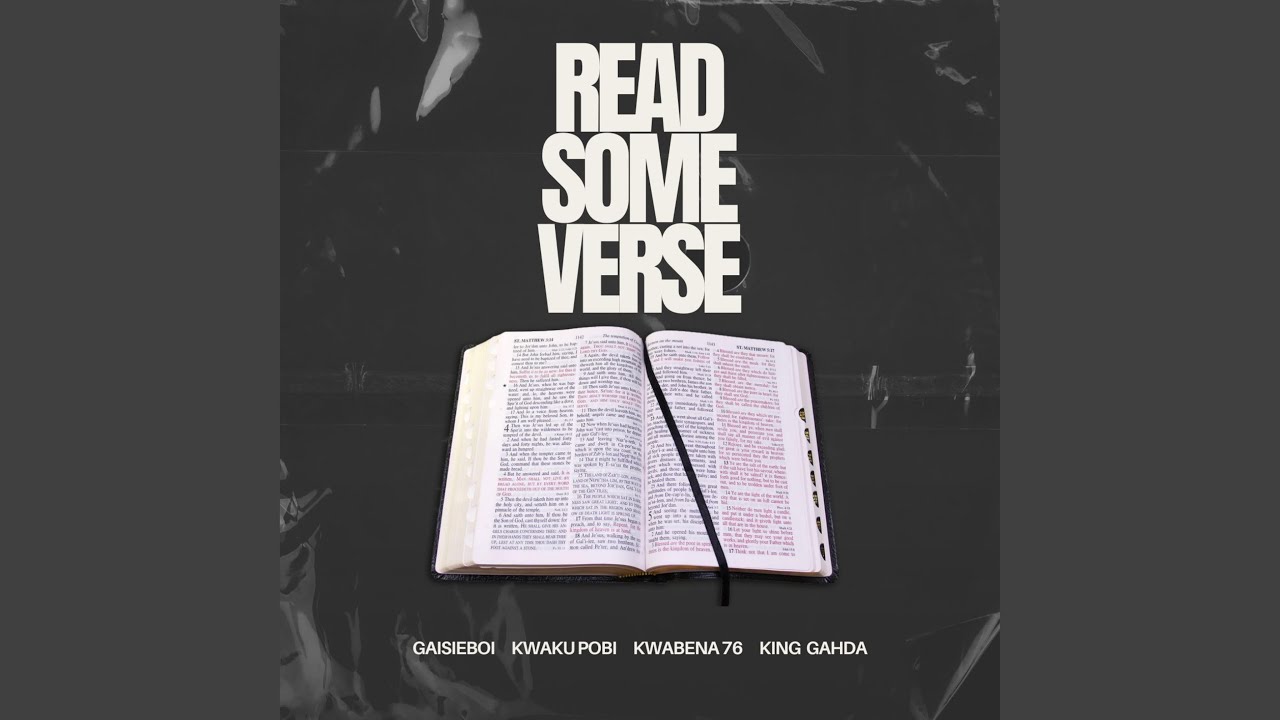 Read Some Verse (feat. Kwaku Pobi, Kwabena 76 & King Gahda)