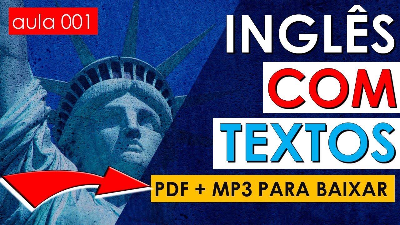 Textos em Inglês com ÁUDIO | TRADUÇÃO | PDF | MP3 e EXPLICAÇÃO