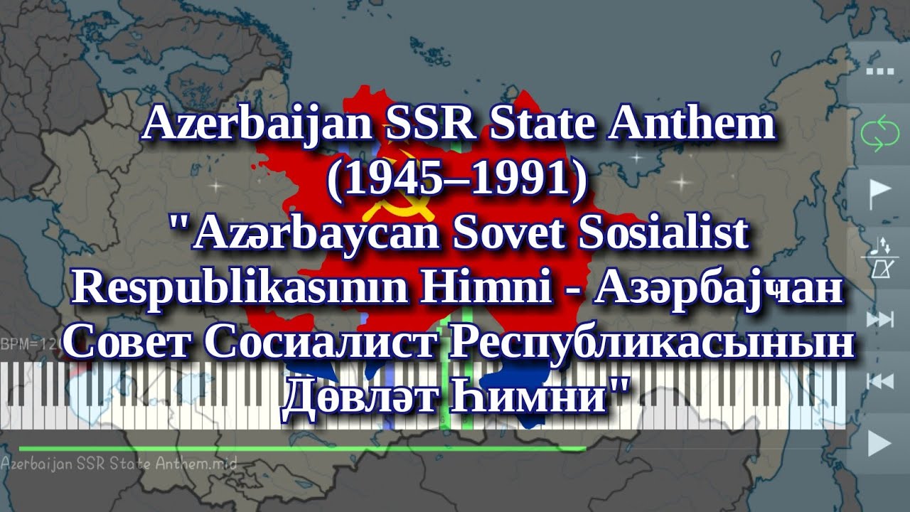 Azerbaijan SSR State Anthem | Азәрбајҹан Совет Сосиалист Республикасынын Дөвләт Һимни - Piano