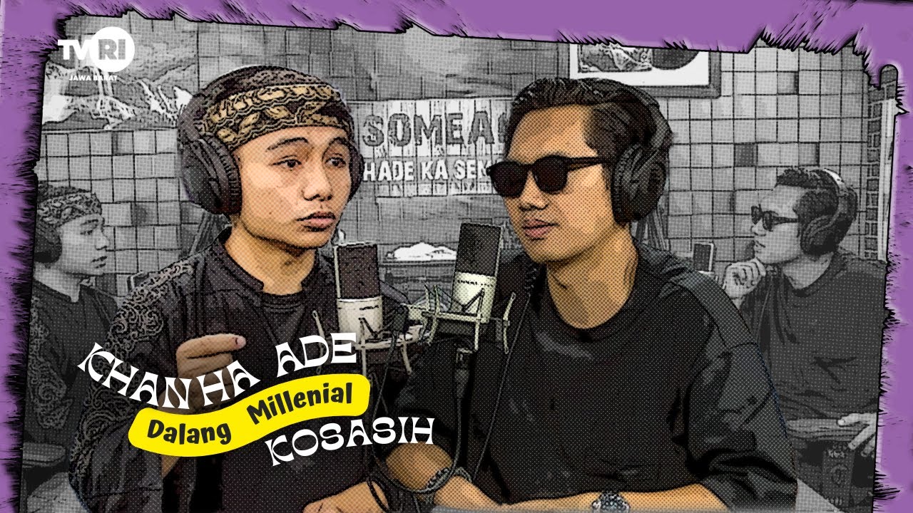 Khanha Ade Kosasih Sunarya - Dalang Milenial | Podcast TVRI Jawa Barat