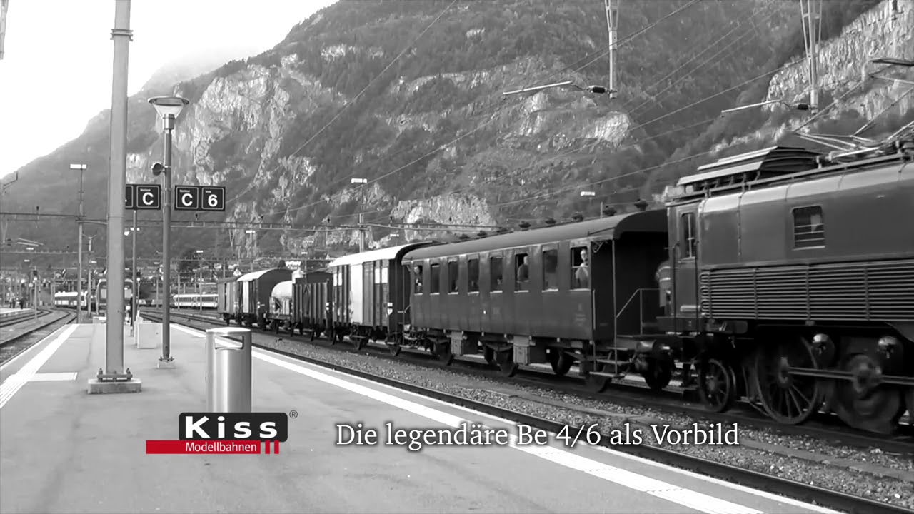 Kiss Modell SBB Be 4/6, ein St&uuml;ck bewegte Eisenbahngeschichte!