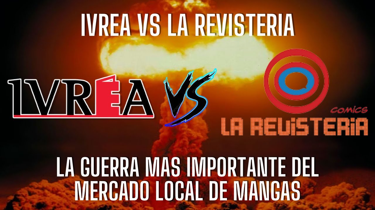 Ivrea vs La Revisteria: Que fue lo que paso entre estos dos gigantes de la industria local de manga?