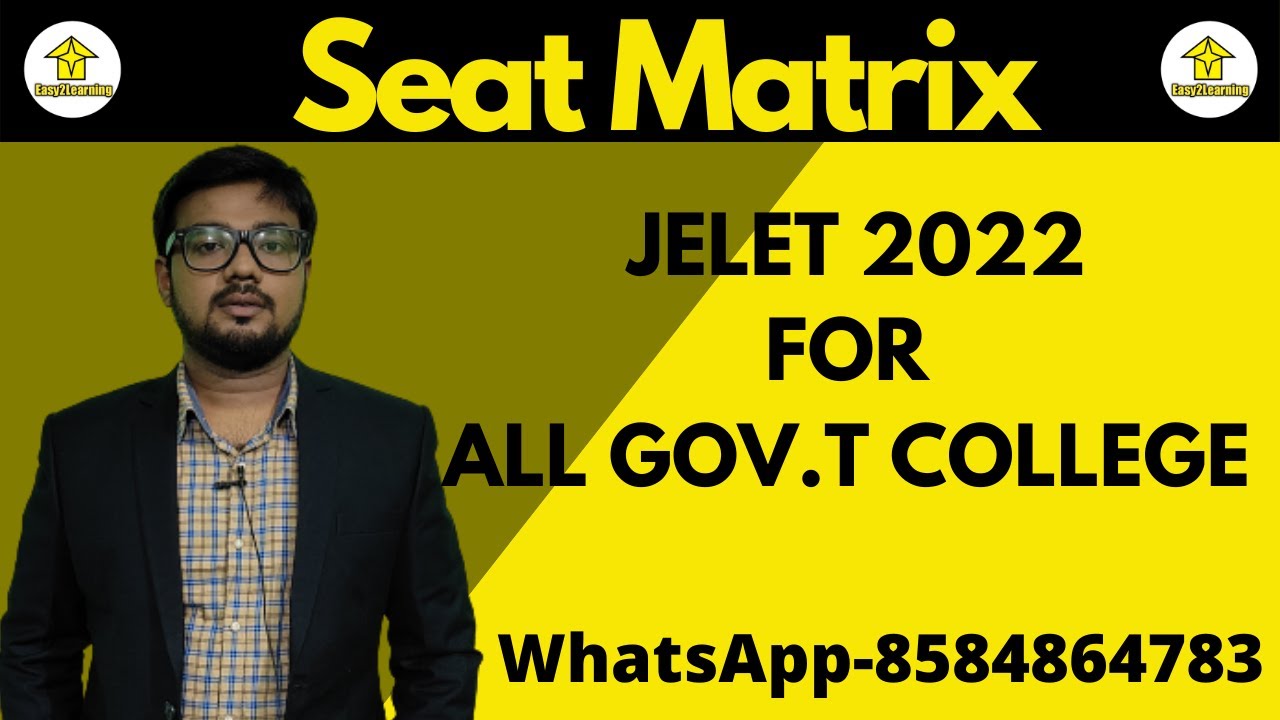 Jelet 2022 Seat Matrix | Details Discussion | By Easy2Learning