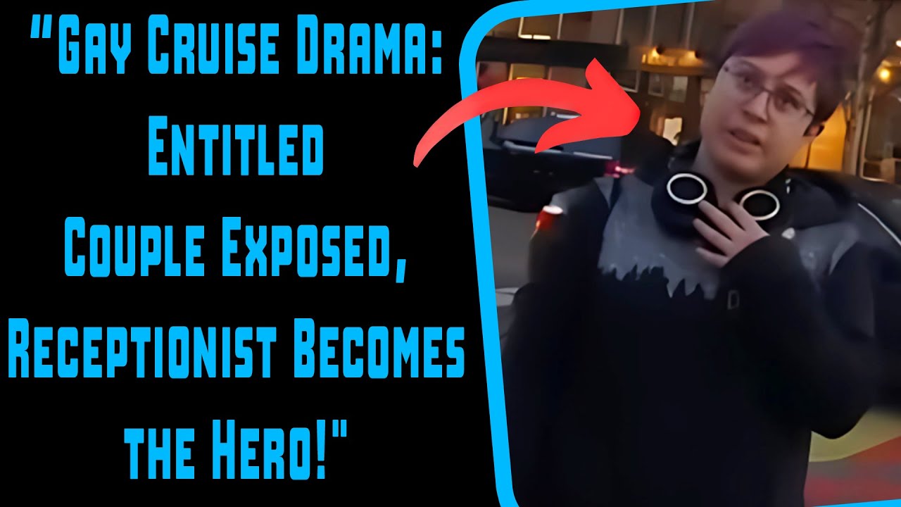 r/EntitledPeople - Karen-Like Gay Couple Causes a Scene – Our Politeness Scores Us a Luxury Suite!