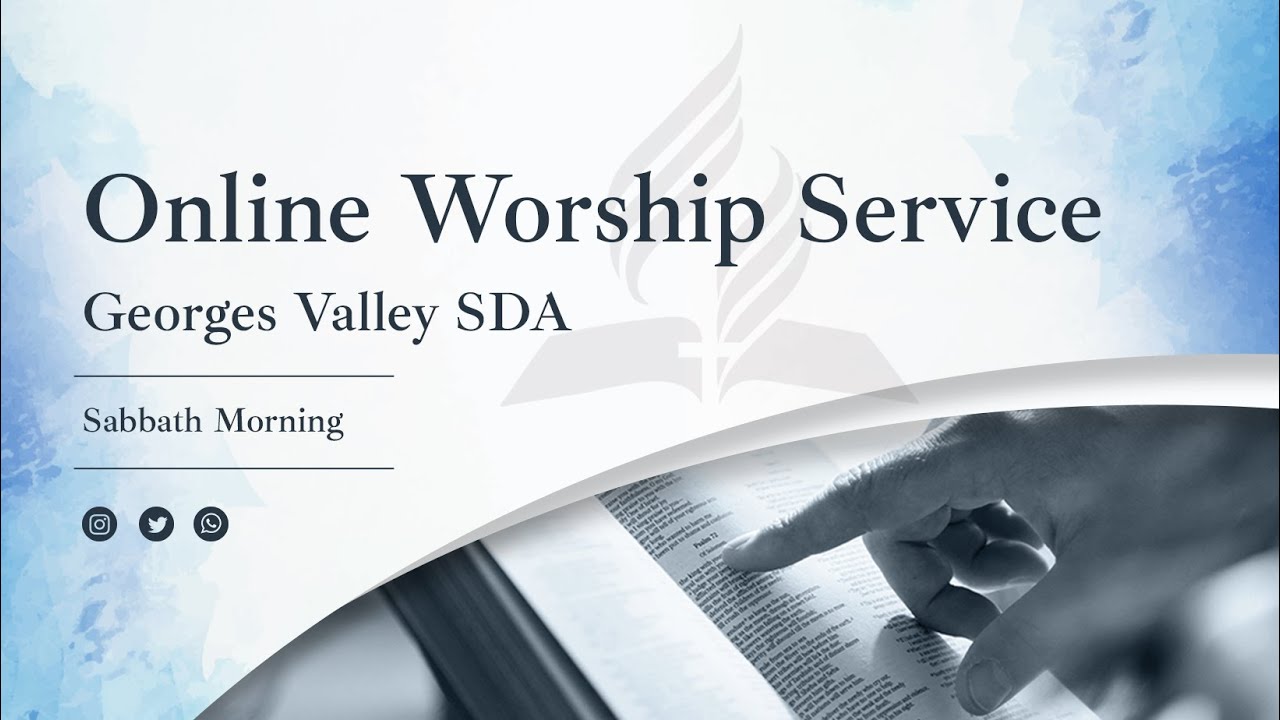 Georges Valley SDA Church | Morning Service | Sabbath February 14, 2025